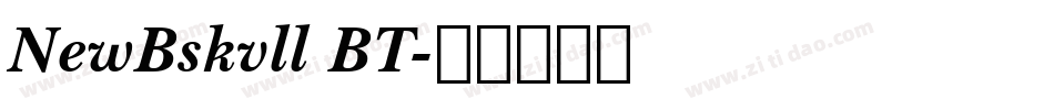 NewBskvll BT字体转换